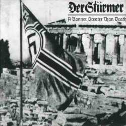 Der Sturmer - A Banner Greater Than Death (2005)