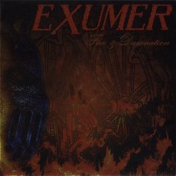 Exumer - Fire & Damnation (2012)
