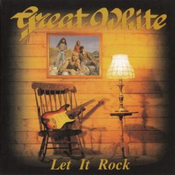 Great White - Let It Rock (1996) [Japan]