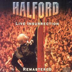 Halford - Live Insurrection (2001) [Reissue 2009]