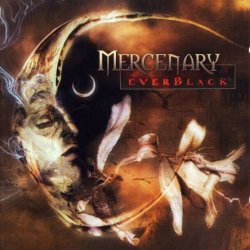 Mercenary - Everblack (2002)