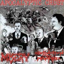 Misery & Extinction Of Mankind ‎– Apocalyptic Crust (2001)