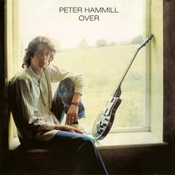 Peter Hammill - Over (1977) [Reissue 2006]