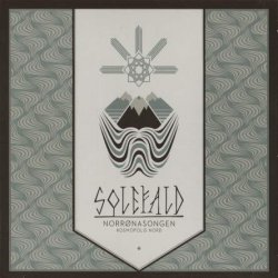 Solefald -  Norronasongen. Kosmopolis Nord (2014)