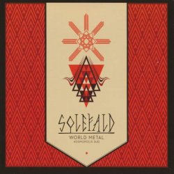 Solefald -  World Metal. Kosmopolis Sud (2015)