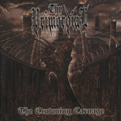 Thy Primordial - The Crowning Carnage (2002)