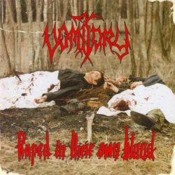 Vomitory - Raped In Their Own Blood (1996)