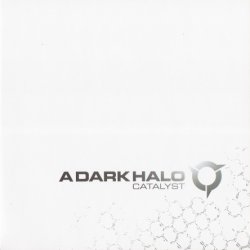 A Dark Halo - Catalyst (2006)