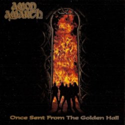 Amon Amarth - Once Sent From The Golden Hall [2 CD] (1998)
