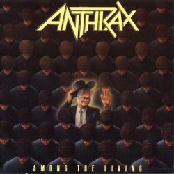 Anthrax - Among The Living (1987) [Japan]