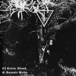 Drowning The Light - Of Celtic Blood & Satanic Pride (2007)