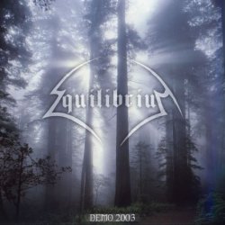 Equilibrium - Demo (2003)
