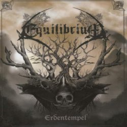 Equilibrium - Erdentempel [2 CD] (2014)