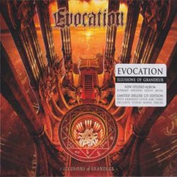 Evocation - Illusions Of Grandeur (2012)