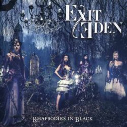 Exit Eden - Rhapsodies In Black (2017)