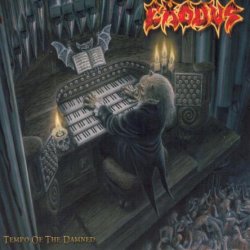 Exodus - Tempo Of The Damned (2004)