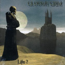 Gloomy Grim - Life (2000)