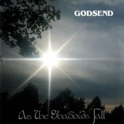 Godsend - As The Shadows Fall (1993)