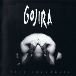 Gojira - Terra Incognita (2000) [Reissue 2009]