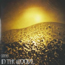 In The Woods... - Omnio (1997)