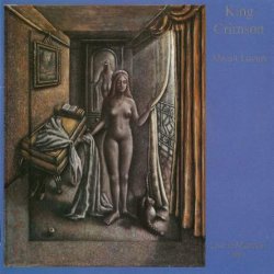 King Crimson - Absent Lovers [2 CD] (1998) [Reissue 2007]