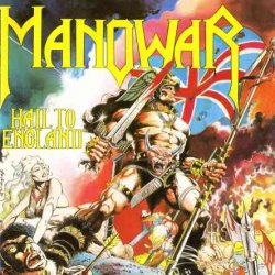 Manowar - Hail To England (1984)