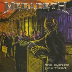 Megadeth - The System Has Failed (2004)