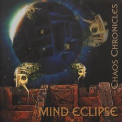 Mind Eclipse - Chaos Chronicles (2002)