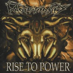 Monstrosity - Rise To Power (2004)