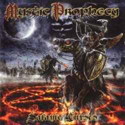 Mystic Prophecy - Satanic Curses (2007) [Japan]