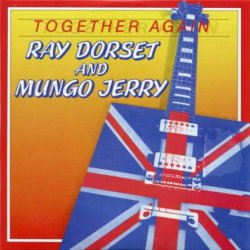 Ray Dorset & Mungo Jerry - Together Again (2018)