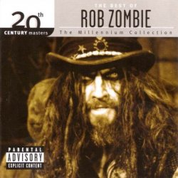 Rob Zombie - The Best Of Rob Zombie (2006)