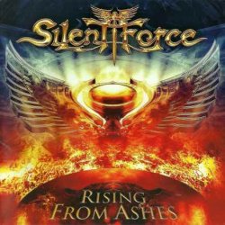 Silent Force - Rising From Ashes (2013) [Japan]