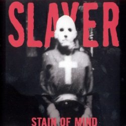 Slayer -  Strain Of Mind [CDS] (1998)