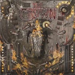 The Crown - Death Is Not Dead (2015) [Japan]