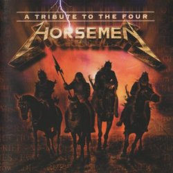 VA - A Tribute To The Four Horsemen - A Tribute To Metallica (2002)