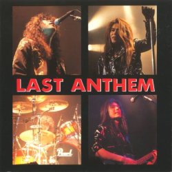 Anthem - Last Anthem (1992) [Japan]