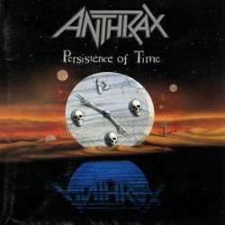 Anthrax - Persistence Of Time (1990) [Japan]