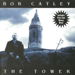 Bob Catley - The Tower - Live At The Gods [2 CD] (2000) [Japan]