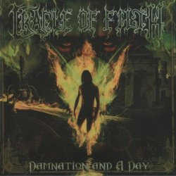 Cradle Of Filth - Damnation And A Day (2003)