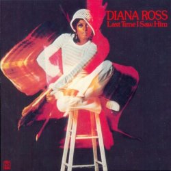 Diana Ross - Last Time I Saw Him (1973) [Reissue 2012] [Japan]