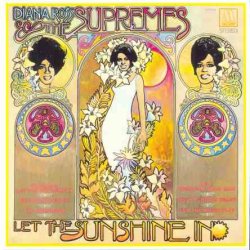 Diana Ross & The Supremes - Let The Sunshine In (2012) [Japan]