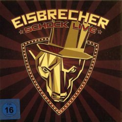 Eisbrecher - Schock Live [2 CD] (2015)