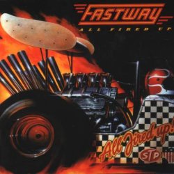 Fastway - All Fired Up (1984) [Japan]