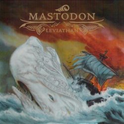 Mastodon - Leviathan (2004)
