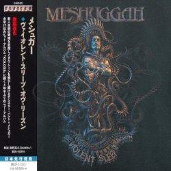 Meshuggah - The Violent Sleep Of Reason (2016) [Japan]