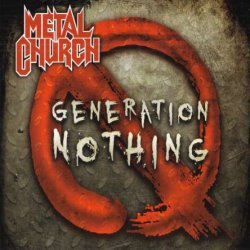 Metal Church - Generation Nothing (2013)