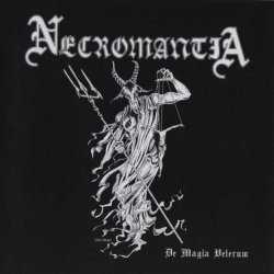 Necromantia - De Magia Veterum (2009)
