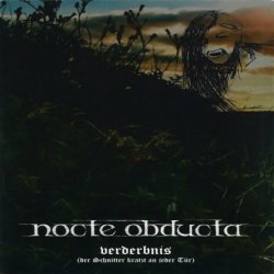 Nocte Obducta - Verderbnis (2011)
