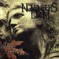 Novembers Doom - For Every Leaf That Falls (1997)